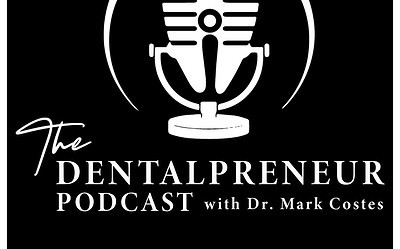 Dentalpreneur Episode 1236: INVISIBLE DSOS – MAXIMIZING PRACTICE VALUE